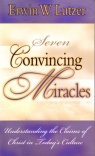 Seven Convincing Miracles